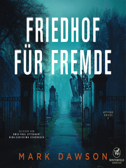 Title details for Friedhof für Fremde--Krimi Hörbuch by Mark Dawson - Wait list